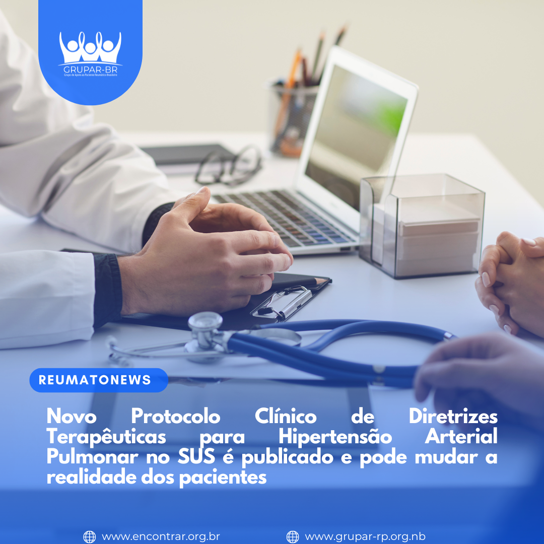 Novo Protocolo Clínico de Diretrizes Terapêuticas para Hipertensão Arterial Pulmonar no SUS é publicado e pode mudar a realidade dos pacientes