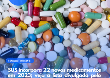 SUS incorpora 22 novos medicamentos em 2023; veja a lista divulgada pelo Ministério da Saúde