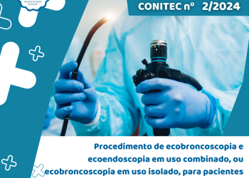 Participe da consulta pública sobre procedimento de ecobroncoscopia e ecoendoscopia em uso combinado, ou ecobroncoscopia em uso isolado, para pacientes com câncer de pulmão