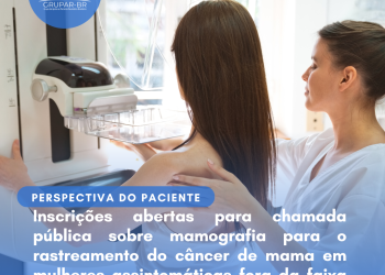 Rastreamento de Câncer de Mama: Mamografia/Perspectiva do Paciente – Conitec