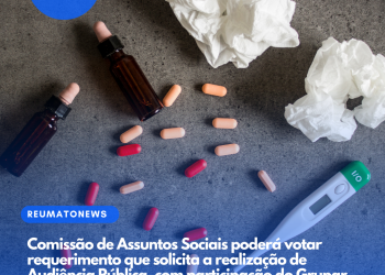 Comissão de Assuntos Sociais poderá votar requerimento que solicita a realização de Audiência Pública, com participação do Grupar, para debater sobre Doenças Raras