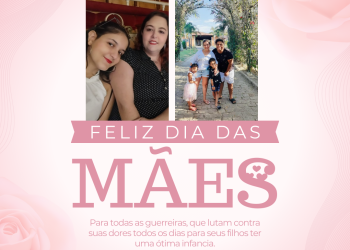 Feliz dia das mães!!!