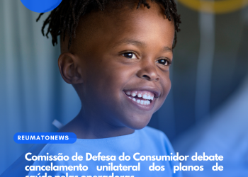 Comissão de Defesa do Consumidor debate cancelamento unilateral dos planos de saúde pelas operadoras
