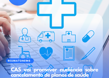 CAS vai promover audiência sobre cancelamento de planos de saúde
