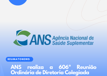 ANS realiza a 606ª Reunião Ordinária de Diretoria Colegiada