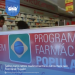 Saiba como retirar medicamentos e outros itens pelo Farmácia Popular