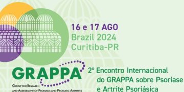 2° Encontro Internacional do GRAPPA sobre Psoríase e Artrite Psoriásica acontece em Curitiba