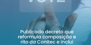 Publicado decreto que reformula composição e rito da Conitec e inclui representantes da sociedade civil com direito a voto