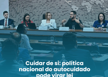 Cuidar de si: política nacional do autocuidado pode virar lei