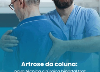 Artrose da coluna: nova técnica cirúrgica biportal traz precisão e avanços no tratamento