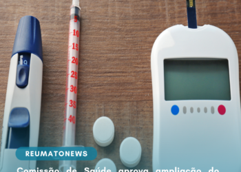 Comissão de Saúde aprova ampliação do acesso a medicamentos para diabetes no SUS