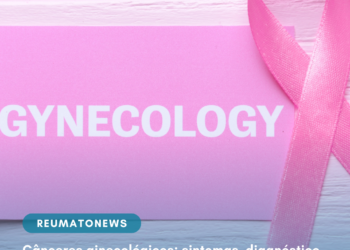 Cânceres ginecológicos: sintomas, diagnóstico, genes BRCA1 e BRCA2 e tratamentos